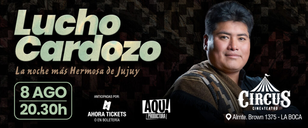 Lucho Cardozo - La Noche más Hermosa de Jujuy
