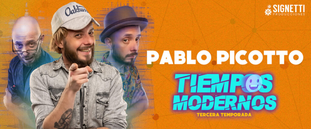 Pablo Picotto - Tiempos Modernos